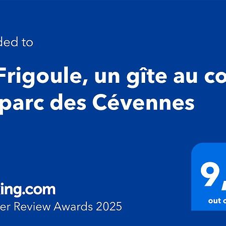 La Frigoule, Un Gite Au Coeur Du Parc Des Cevennes Generargues Exterior foto